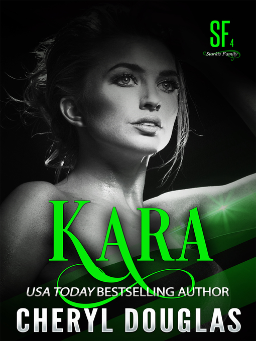 Title details for Kara (Billionaire Second Chance Romance) by Cheryl Douglas - Available